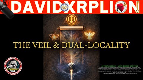 David XRPLion: I CRACKED THE CODE - THE VEIL & DUAL LOCALITY Must Watch TRUMP NEWS