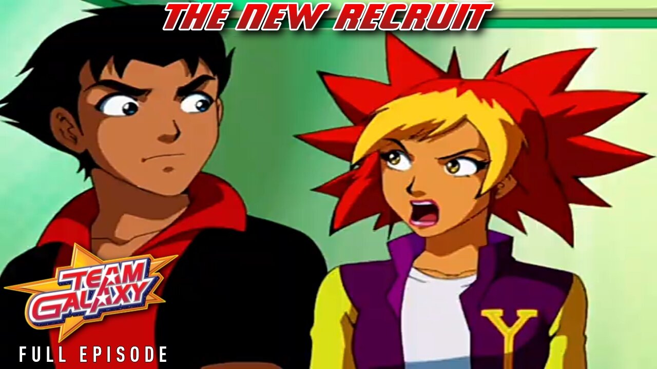 FULL EPISODE - Team Galaxy - Episode 1: The New Recruit