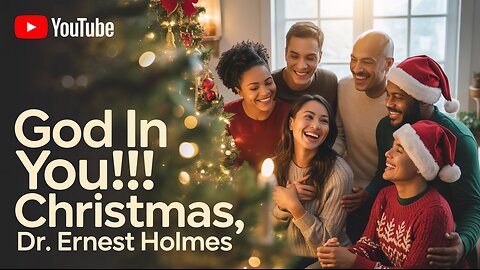 UNLOCKING "GOD IN YOU" THIS CHRISTMAS! 🎄✨Dr. Ernest Holmes #Divine #Christmas #ErnestHolmes #Science
