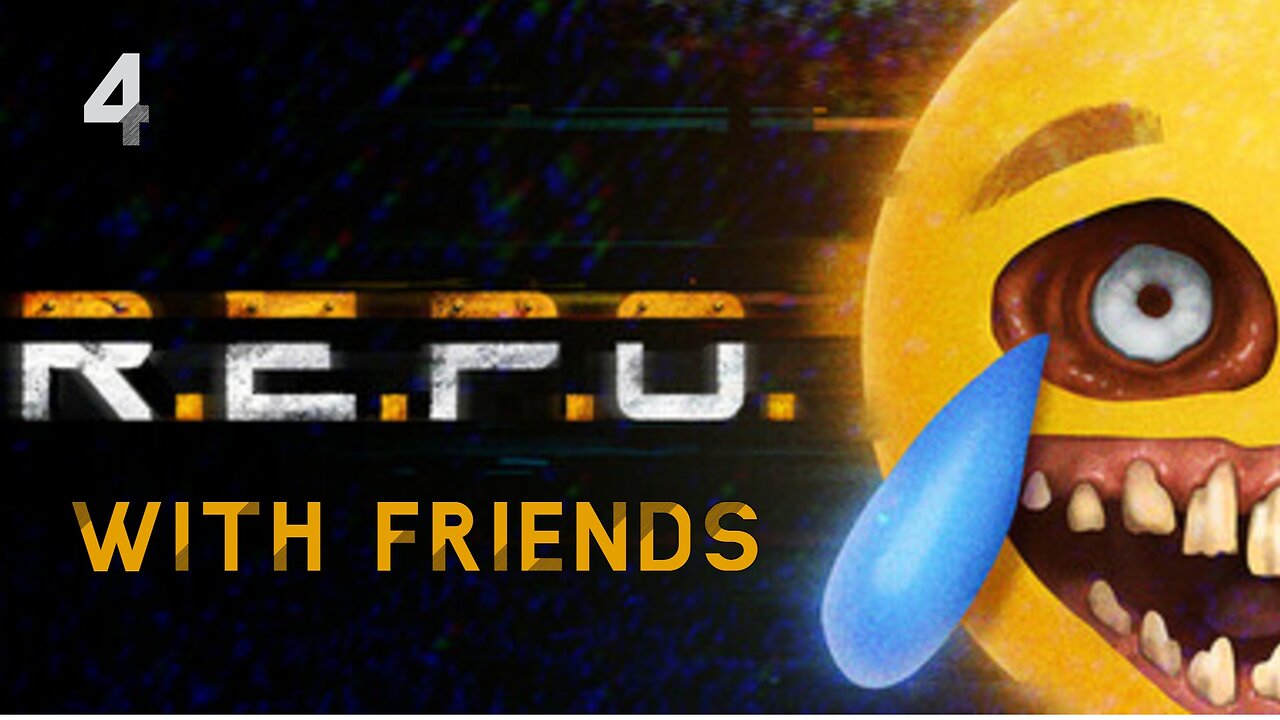 R.E.P.O. With Friends part 4