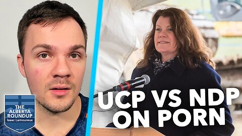 The Alberta Roundup | UCP slams NDP over defending porn in schools