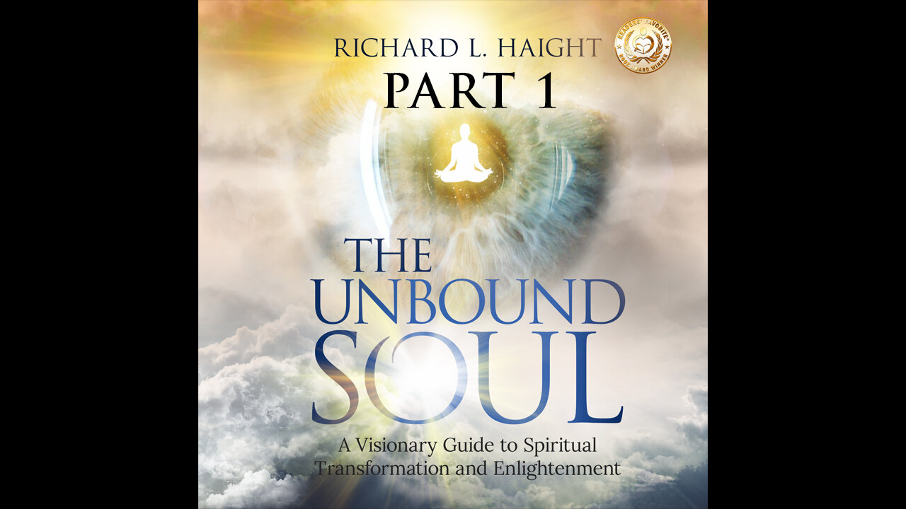 The Unbound Soul (Audiobook) Intro - Chapter 1 - "The Promise"