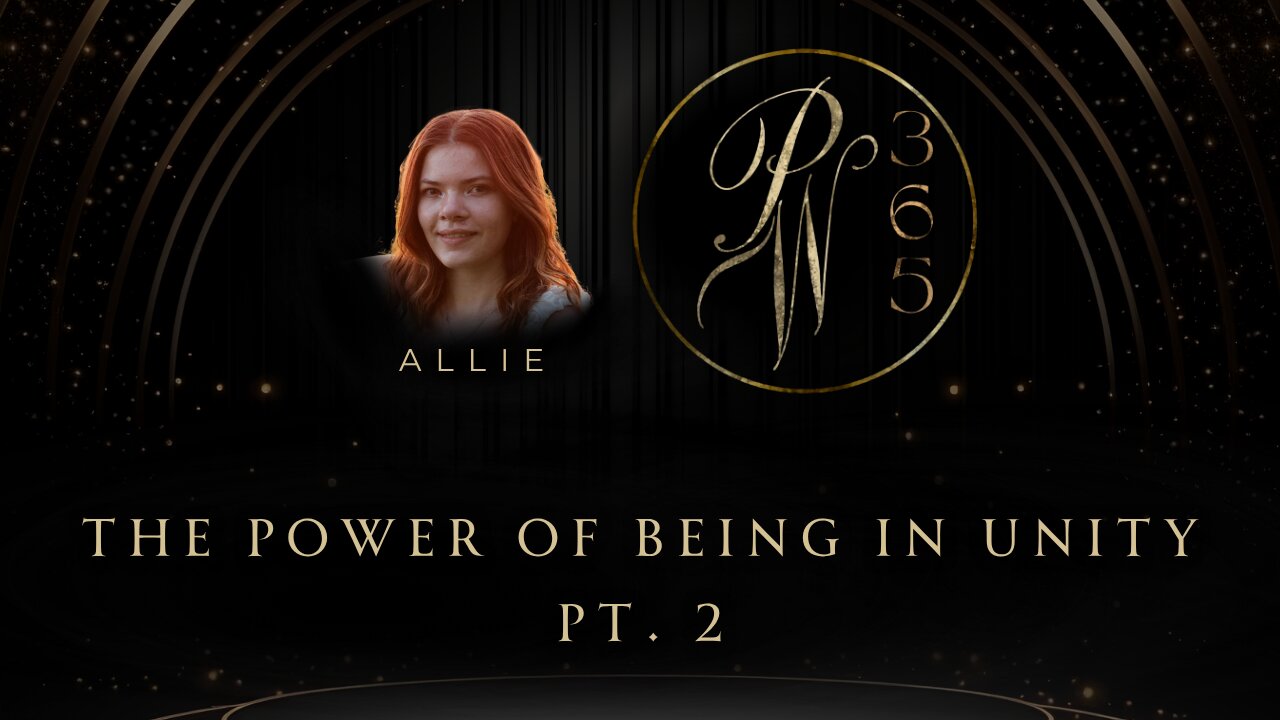 The Power of being in Unity Pt. 2