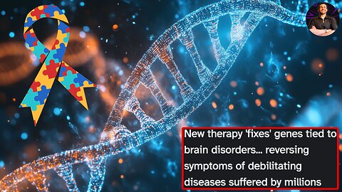 This New Gene Therapy Promises to Rid Us of Debilitating Mental Diseases!