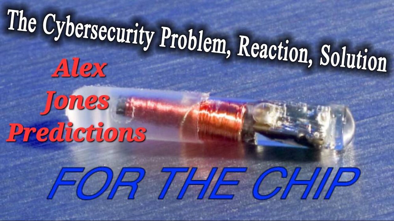 How Surveillance, Digital ID & CBDC Will Result In The Chip