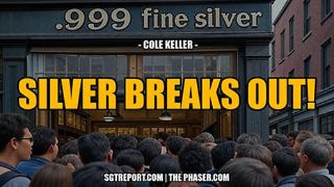 RED ALERT- SILVER BREAKS OUT! -- Cole Keller