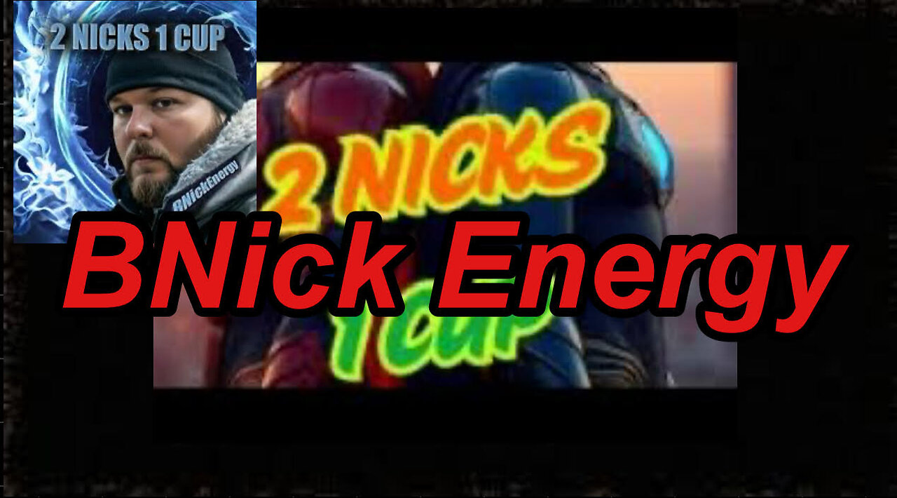 2 Nick's 1 Cup-A Conversation About Anything And Everything