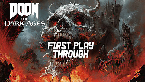 DOOM: The Dark Ages First Playthrough | The Gaming Thinktank