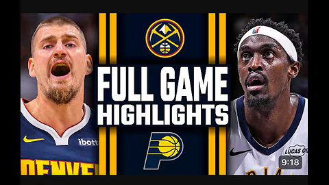 Denver Nuggets vs Indiana Pacers game highlights