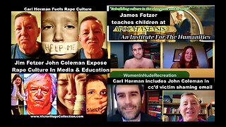 Carl Herman Jim Fetzer Paul Hilf Fuel Rape Culture Put Focus On John Coleman Apocatastasis Institute