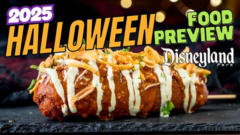 Disneyland Resort 2025 Halloween Food Preview | Full Guide | MagicalDnA