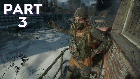 METRO Exodus - Gameplay Walkthrough Part 3