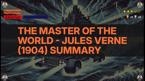 The Master of the World - Jules Verne (1904) Summary