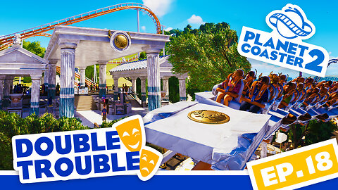 Double Trouble, A Tale of Two Parks | Planet Coaster 2 | Ep. 18