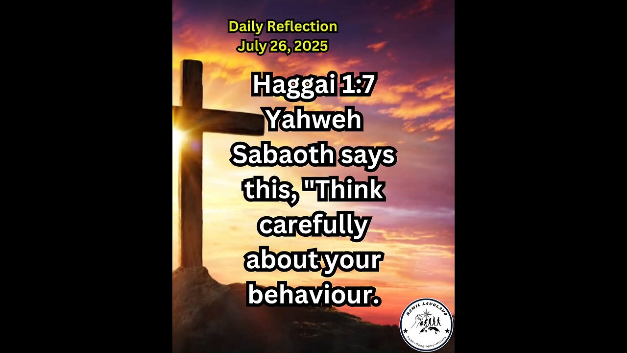 Daily Reflection July 26, 2025 #faith #bible #reflection