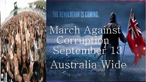 Australia wide September 13 Massive march against corruption