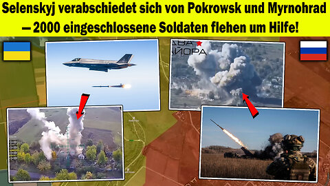 Selenskyj gibt Pokrowsk & Myrnohrad auf🔥 2000 Soldaten rufen verzweifelt nach Rettung🚨 Ukraine krieg