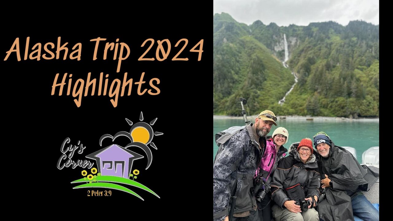 Alaska Trip Highlights 2024