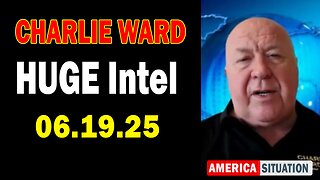 Charlie Ward HUGE Intel June 19: "Charlie Ward Daily News With Paul Brooker & Warren Thornton"