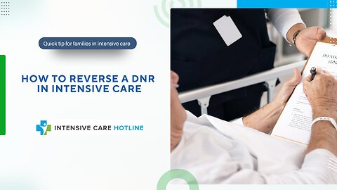 How to reverse a DNR in Intensive Care