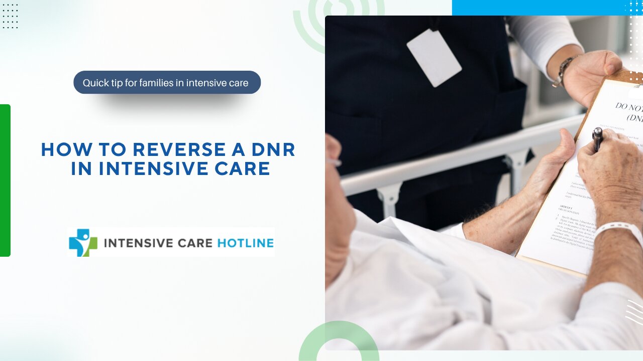 How to reverse a DNR in Intensive Care