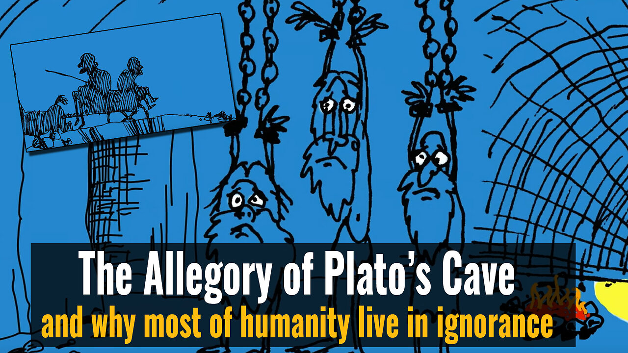Why most of humanity live in ignorance....Plato's Cave Allegory - 19th June 2025