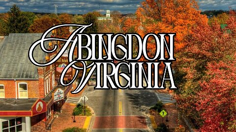 Explore Abingdon Virginia's Local Favorites and Uncovered Spots