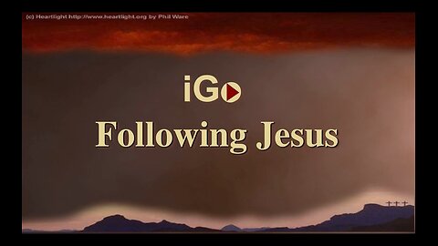 iGo - Following Jesus