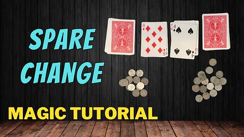 Easy Self Working Magic Trick Using Cards And Coins - Spare Change