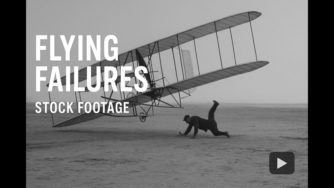 FLYING FAILURES|STOCK FOOTAGE