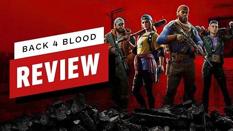 Back 4 Blood Review