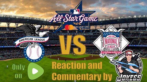 [LIVE] 2025 MLB ALL-STAR GAME REACTION | Reaction, Commentary, and Memes!