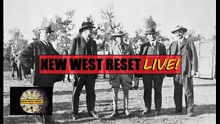 The Big Four: Robber Barons of the Old West- New West Reset LIVE! 127 #reset #ldworld #mudflood