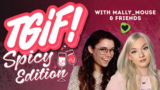 Spicy Friday with Mally_Mouse!! 💚✨