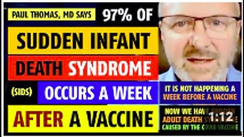 "Paul Thomas, MD Attributes Sudden Infant Death Syndrome (SIDS) to Vaccines"