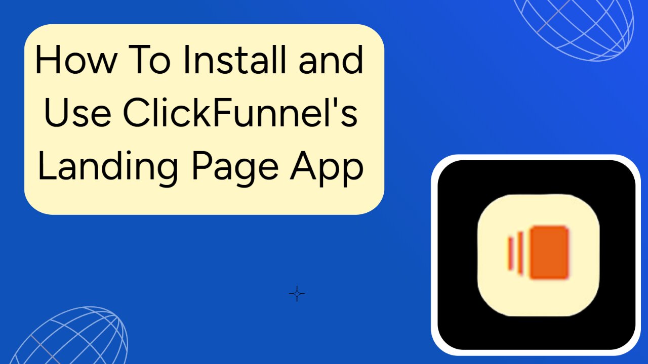 How To Install And Use The Landing Page App In ClickFunnels (Step-By-Step Tutorial)