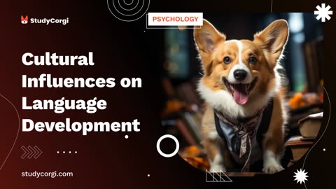 Cultural Influences on Language Development - Research Paper Example 