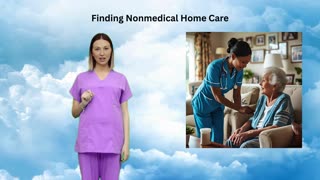 Finding Nonmedical Home Care