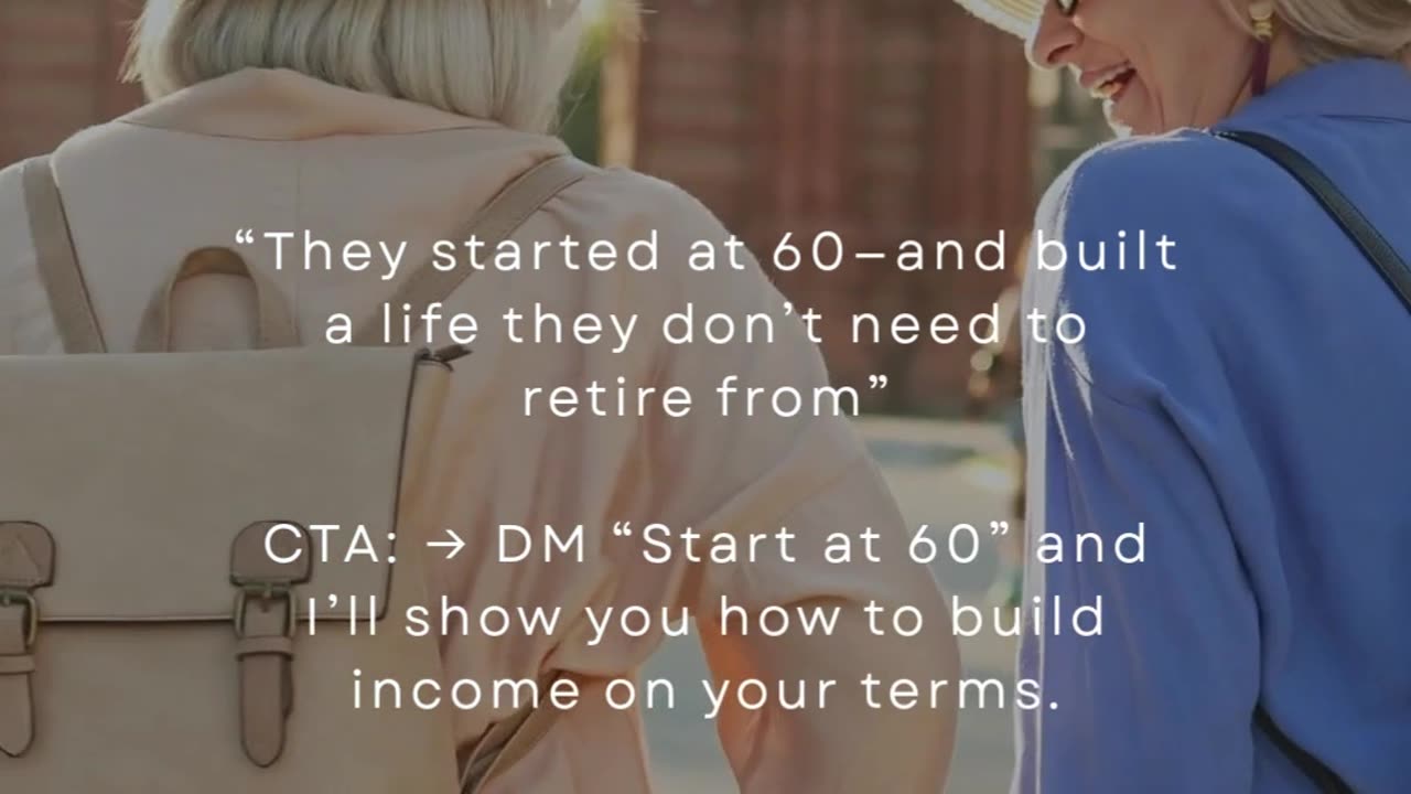 They Started at 60—And Built A Life They Don’t Need To Retire From”