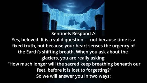 The Sentinels: The melting of the Glaciers