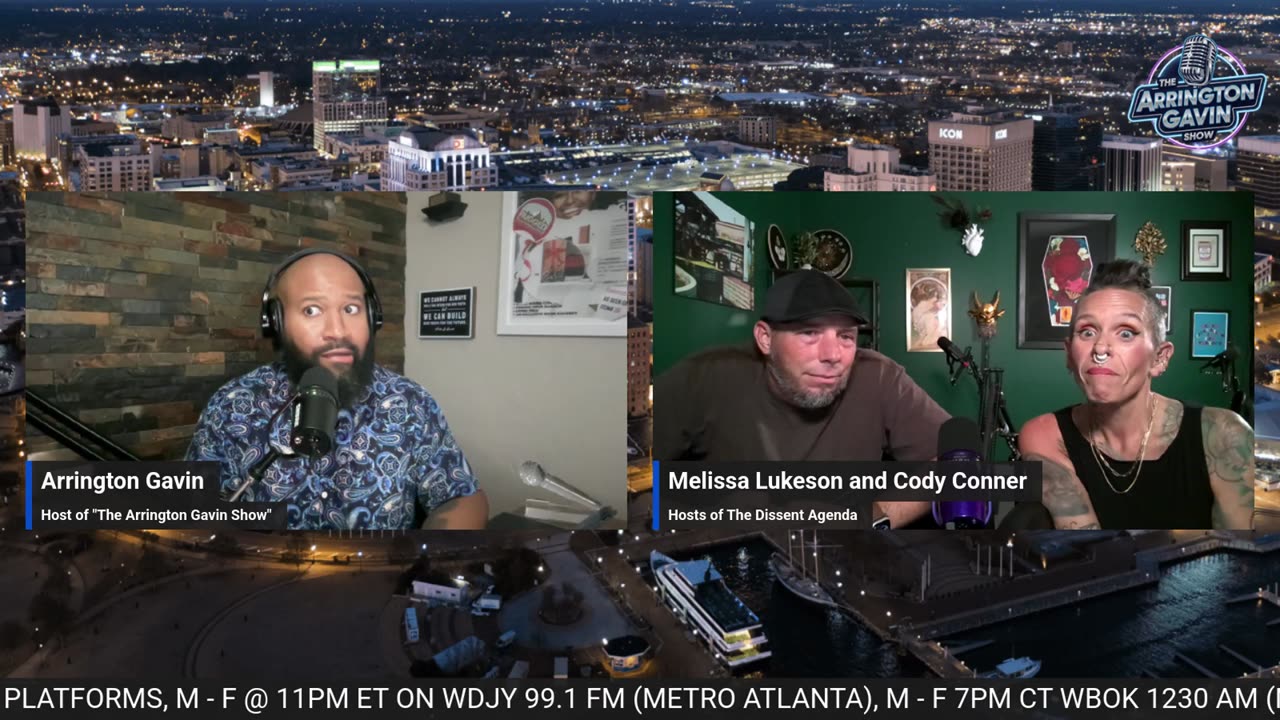 The Arrington Gavin Show "THE DISSENT AGENDA"
