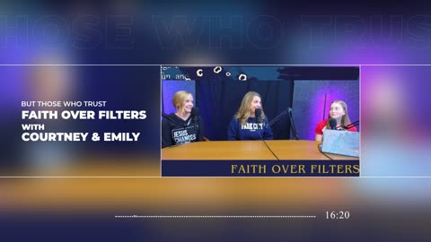 Faith Over Filters