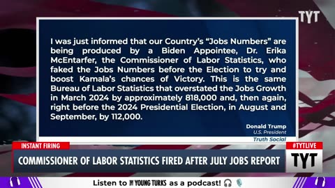 Trump Didn't Like The Job Numbers So He Fired The Person Who Reported Them