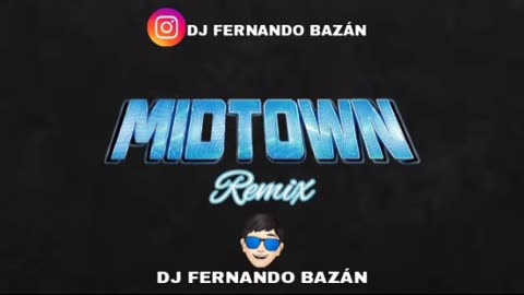 MIDTODWN ✘ REMIX ✘ DUKI ✘ DJ FERNANDO BAZÁN ✘ [FIESTERO REMIX]