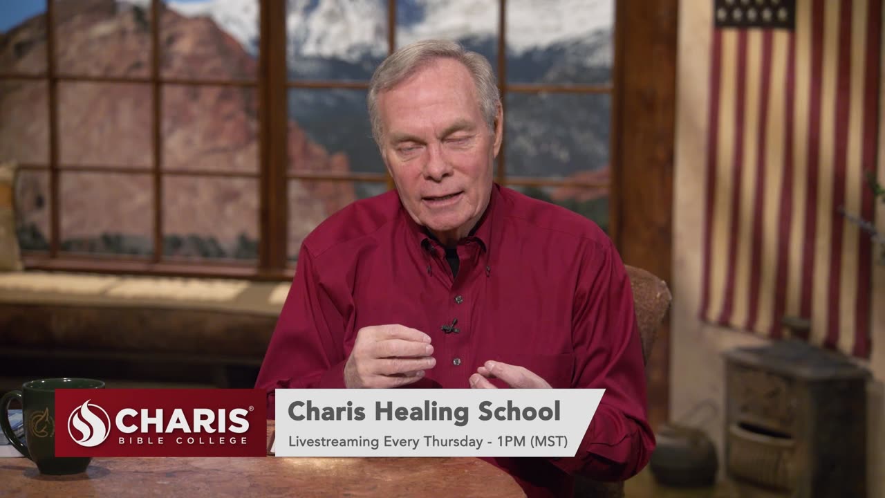 God Wants You Well - Healing School - Week 06, Day 03