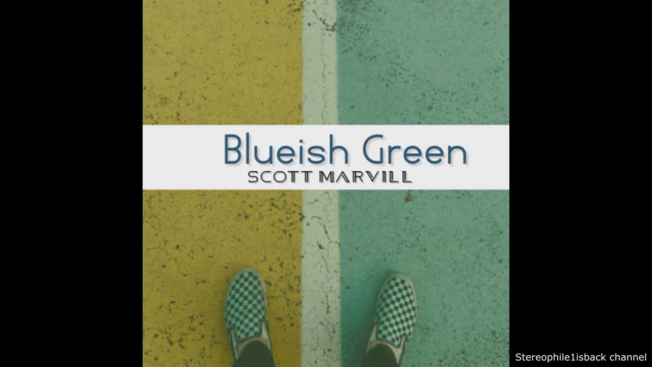 Scott Marvill - Blueish Green