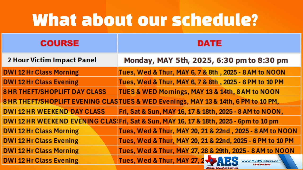 weeknd DWI classes in May and July as well as the full may schedule of all classes