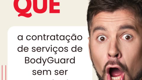 Serviços BodyGuard