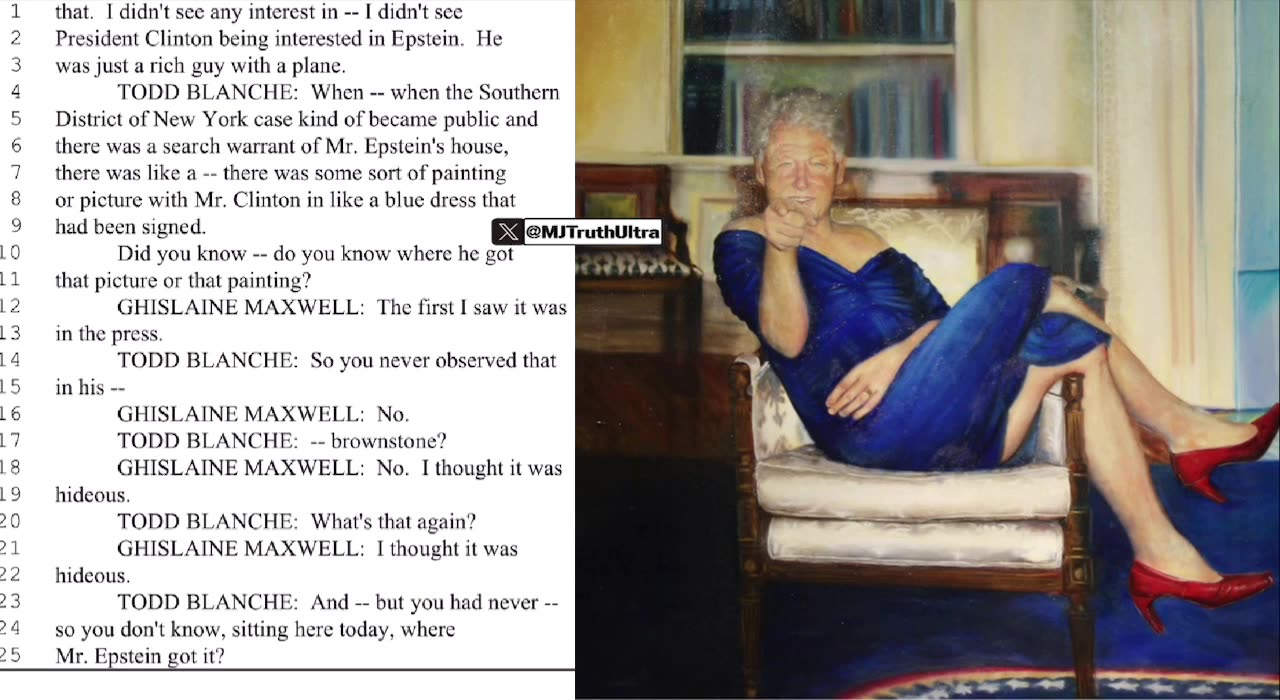 Maxwell says she never saw the Painting of Bill Clinton in a Blue Dress