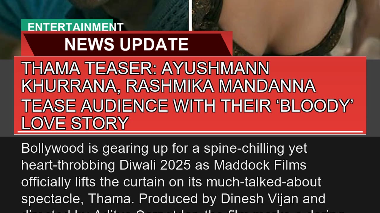 Thama Teaser Ayushmann Khurrana Rashmika Mandann